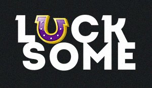 Lucksome